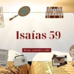 Isaías 59 - Estudo Bíblico