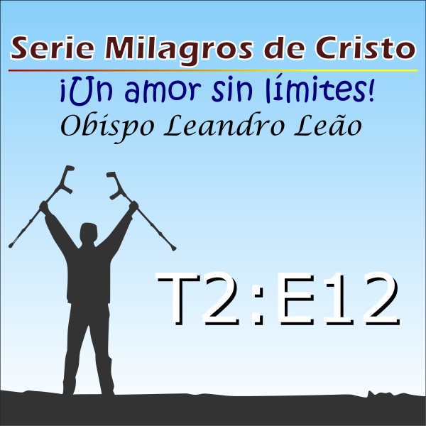 12 Parábola de Cristo - Lucas 10: 25 ao 37 - Emocionante